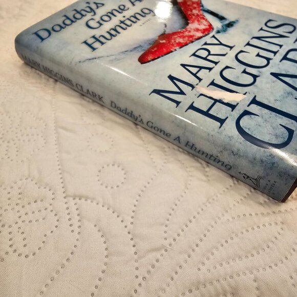 Daddys Gone A Hunting Hardcover Novel By Mary Higgins Clark - Picture 8 of 12